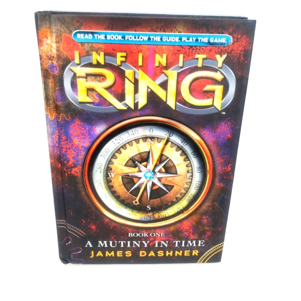 Infinity Ring Book 1:A Mutiny in Time by Dashner,James~Poster Included Hardcover